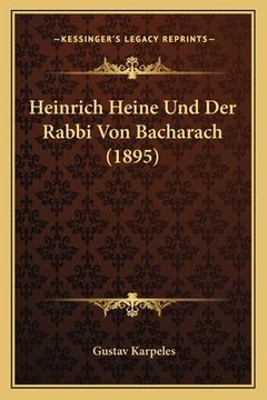 portada Heinrich Heine Und Der Rabbi Von Bacharach (1895) (en Alemán)