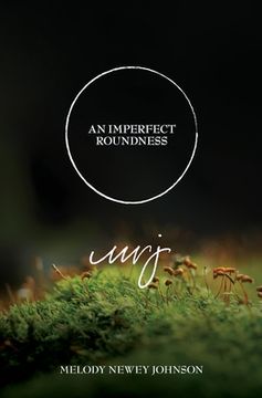 portada An Imperfect Roundness (en Inglés)