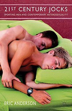 portada 21st Century Jocks: Sporting Men and Contemporary Heterosexuality