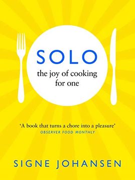 portada Solo: The joy of Cooking for one (en Inglés)
