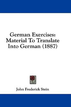 portada german exercises: material to translate into german (1887)