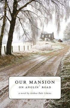 portada Our Mansion on Anglin' Road (en Inglés)