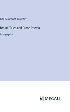 portada Dream Tales and Prose Poems: in large print