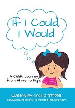 portada If i Could, i Would: A Child's Journey From Abuse to Hope 