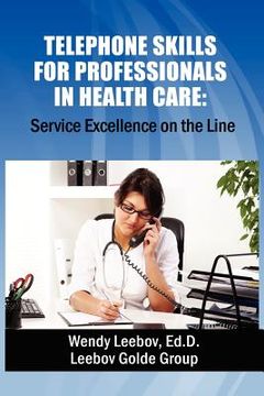 portada telephone skills for professionals in health care (en Inglés)