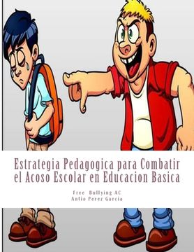 portada Estrategia Pedagogica para Combatir el Acoso Escolar en Educacion Basica