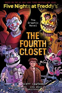 portada The Fourth Closet: An afk Book (Five Nights at Freddy'S Graphic Novel #3) 
