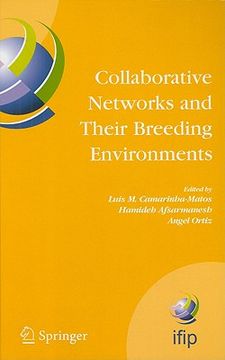 portada collaborative networks and their breeding environments: ifip tc 5 wg 5.5 sixth ifip working conference on virtual enterprises, 26-28 september 2005, v