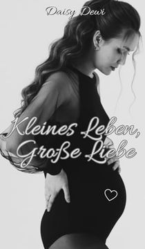 portada Kleines Leben, Große Liebe (in German)