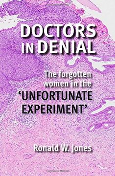 portada Doctors in Denial: The Forgotten Women in the 'Unfortunate Experiment'