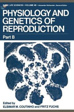 portada Physiology and Genetics of Reproduction: Part B (en Inglés)