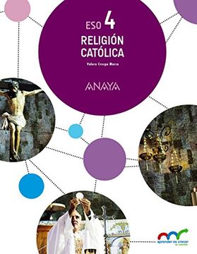 Religión Católica 4. (Aprender es crecer en conexión)