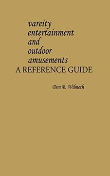 portada Variety Entertainment and Outdoor Amusements: A Reference Guide (American Popular Culture) (in English)