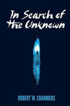 portada In Search of the Unknown (en Inglés)