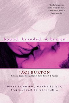 portada Bound, Branded, & Brazen (in English)