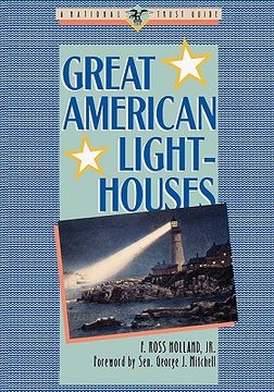 portada great american lighthouses (in English)