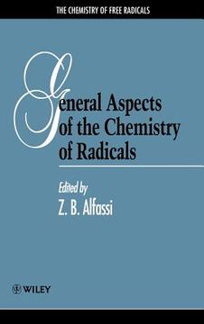 portada general aspects of the chemistry of radicals (en Inglés)