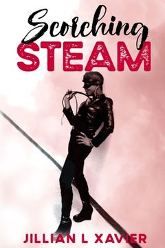 portada Scorching Steam (en Inglés)