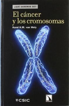 portada El Cancer y los Cromosomas