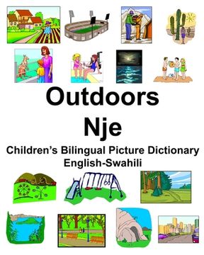 portada English-Swahili Outdoors/Nje Children's Bilingual Picture Dictionary