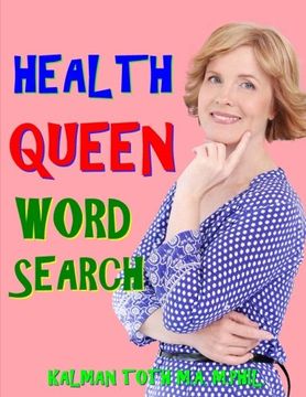 portada Health Queen Word Search: 133 Extra Large Print Entertaining Themed Puzzles