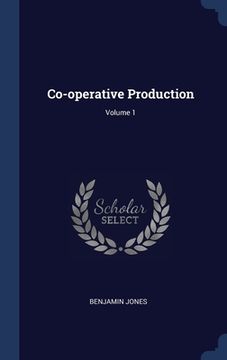 portada Co-operative Production; Volume 1 (en Inglés)