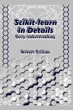 portada Scikit-learn in Details: Deep understanding