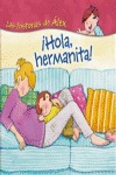 portada hola, hermanita! / hello little sister!