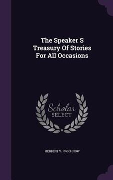 portada The Speaker S Treasury Of Stories For All Occasions