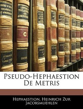portada Pseudo-Hephaestion de Metris (en Latin)