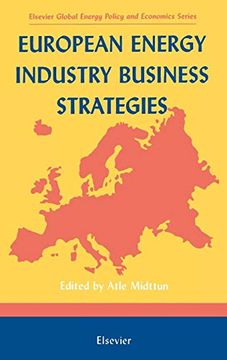 portada European Energy Industry Business Strategies (Elsevier Global Energy Policy and Economics Series) (in English)