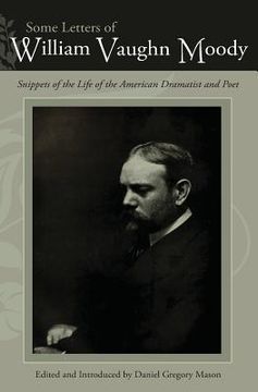 portada Some Letters of William Vaughn Moody (in English)