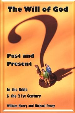 portada The Will of God: Past and Present (en Inglés)