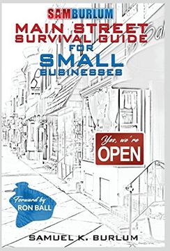 portada Main Street Survival Guide for Small Businesses (en Inglés)