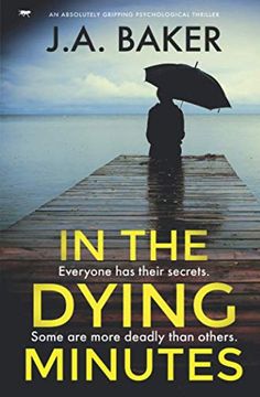 portada In the Dying Minutes: An Absolutely Gripping Psychological Thriller (en Inglés)