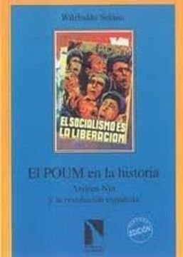 portada El Poum En La Historia : Anrew Nin Y La Revolución Española (colección Mayor, Band 85) (in Spanish)