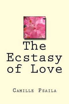 portada The Ecstasy of Love (en Inglés)