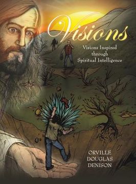 portada Visions: Visions Inspired Through Spiritual Intelligence (en Inglés)