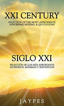 portada Xxi Century Selection of the Most Appropriate Aphorisms, Maxims & Quotations (in Spanish)