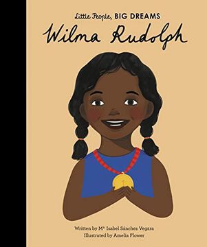 portada Wilma Rudolph (Little People, big Dreams) 
