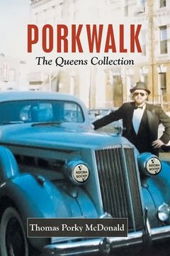 portada Porkwalk: The Queens Collection (in English)