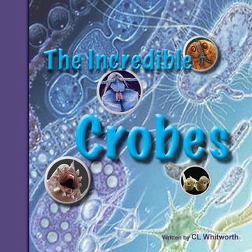 portada The Incredible Crobes (en Inglés)