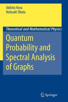 portada quantum probability and spectral analysis of graphs (en Inglés)