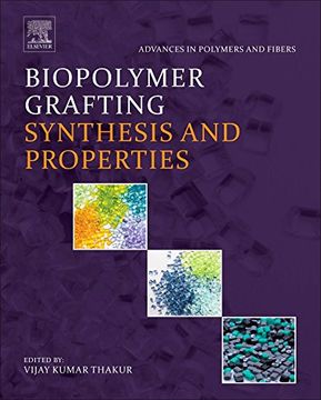 portada Biopolymer Grafting: Synthesis and Properties (Advances in Polymers and Fibers)