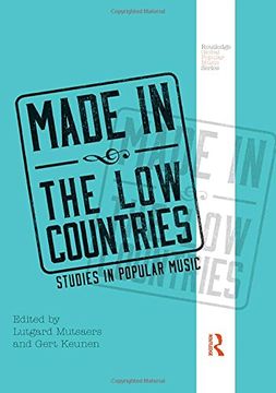 portada Made in the Low Countries: Studies in Popular Music (en Inglés)