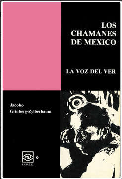 portada Chamanes de México, Los. Vol. VI: La Voz del Ver (in Spanish)