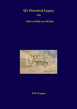 portada Q's Historical Legacy - 8 - Tales of Ardevora iii (Ia) 