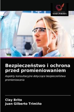 portada Bezpieczeństwo i ochrona przed promieniowaniem (in Polaco)