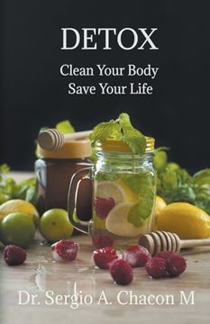 portada Detox Clean Your Body Save Your Life (en Inglés)