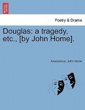 portada douglas: a tragedy, etc., [by john home]. (en Inglés)